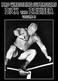 Pro Wrestling Superstars: Dick the Bruiser, volume 3